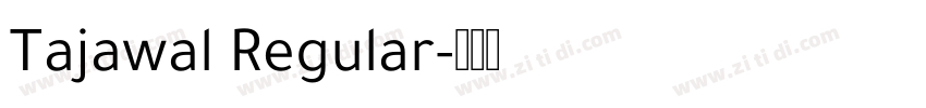 Tajawal Regular字体转换